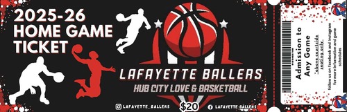 LAFAYETTE BALLERS GENERAL ADMISSION poster